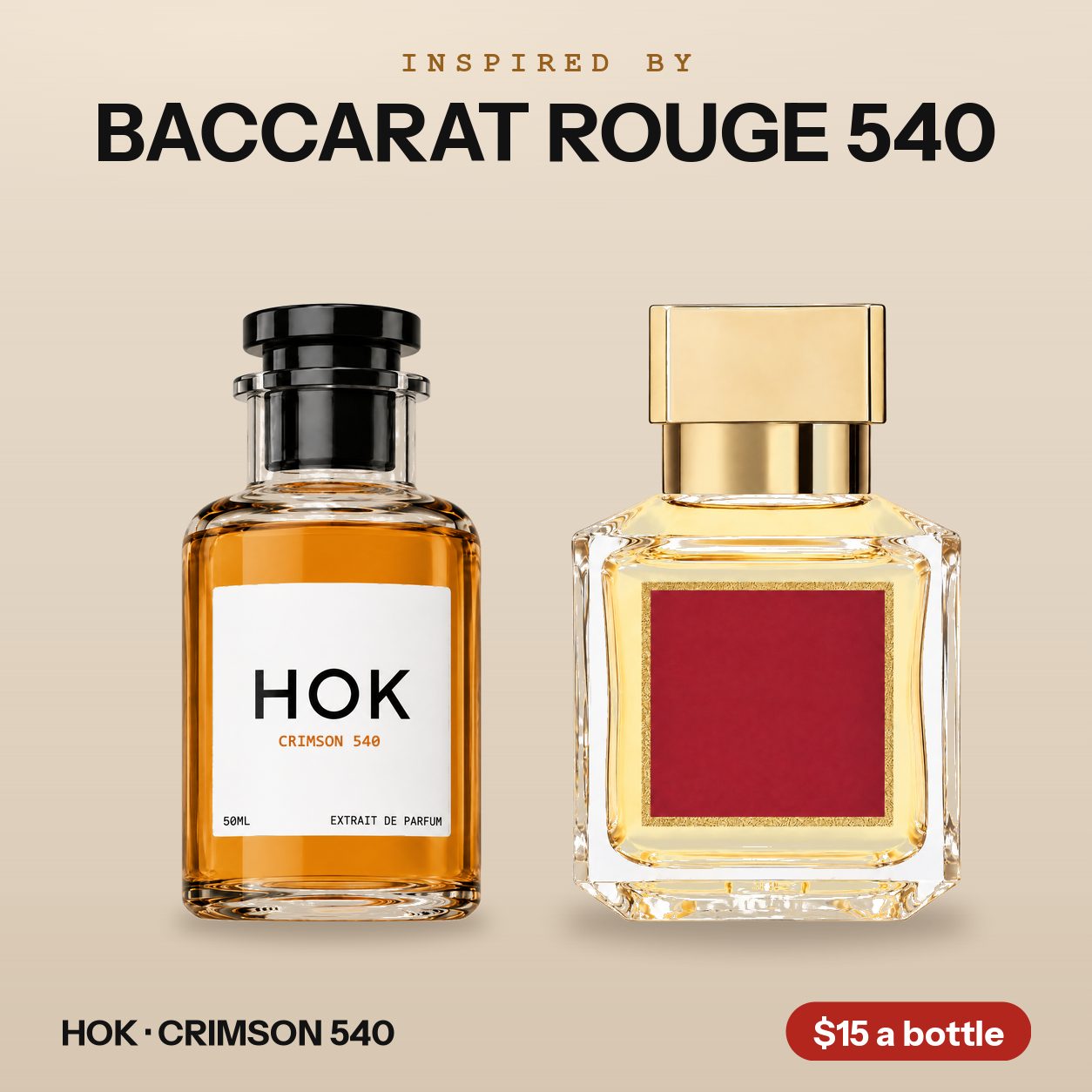 HOK CRIMSON 540 beside the bottle it is inspired by